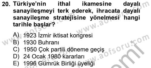 Uluslararası İktisat Politikası Dersi 2012 - 2013 Yılı (Vize) Ara Sınav Soruları 20. Soru