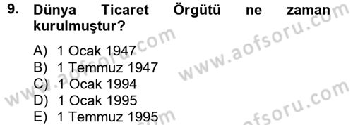 Uluslararası İktisat Politikası Dersi 2012 - 2013 Yılı (Vize) Ara Sınav Soruları 9. Soru