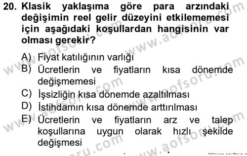Uluslararası İktisat Politikası Dersi 2012 - 2013 Yılı (Final) Dönem Sonu Sınav Soruları 20. Soru