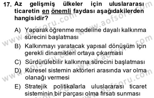 Uluslararası İktisat Politikası Dersi 2013 - 2014 Yılı (Vize) Ara Sınav Soruları 17. Soru
