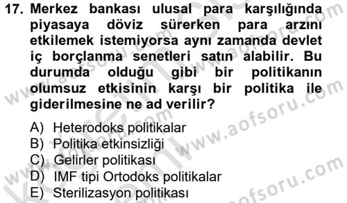 Uluslararası İktisat Politikası Dersi 2013 - 2014 Yılı Tek Ders Sınav Soruları 17. Soru