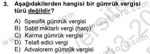 Uluslararası İktisat Politikası Dersi 2013 - 2014 Yılı Tek Ders Sınav Soruları 3. Soru
