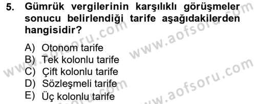 Uluslararası İktisat Politikası Dersi 2013 - 2014 Yılı Tek Ders Sınav Soruları 5. Soru
