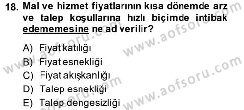 Uluslararası İktisat Politikası Dersi 2014 - 2015 Yılı (Final) Dönem Sonu Sınav Soruları 18. Soru