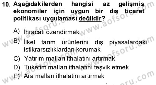 Uluslararası İktisat Politikası Dersi 2014 - 2015 Yılı Tek Ders Sınav Soruları 10. Soru