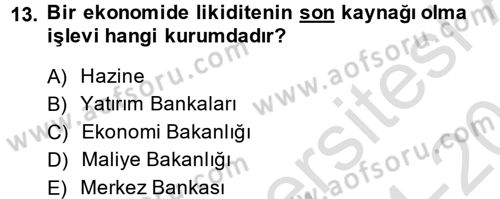 Uluslararası İktisat Politikası Dersi 2014 - 2015 Yılı Tek Ders Sınav Soruları 13. Soru