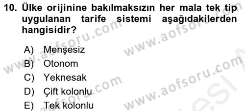 Uluslararası İktisat Politikası Dersi 2015 - 2016 Yılı (Vize) Ara Sınav Soruları 10. Soru