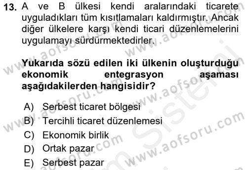 Uluslararası İktisat Politikası Dersi 2015 - 2016 Yılı (Vize) Ara Sınav Soruları 13. Soru