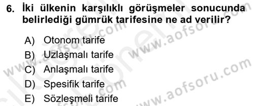 Uluslararası İktisat Politikası Dersi 2015 - 2016 Yılı (Vize) Ara Sınav Soruları 6. Soru