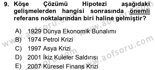 Uluslararası İktisat Politikası Dersi 2015 - 2016 Yılı Tek Ders Sınav Soruları 9. Soru