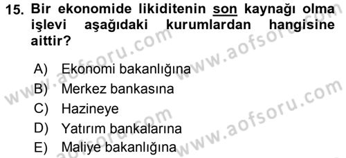 Uluslararası İktisat Politikası Dersi 2016 - 2017 Yılı 3 Ders Sınav Soruları 15. Soru