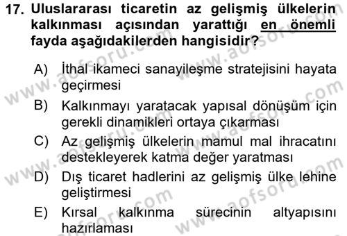Uluslararası İktisat Politikası Dersi 2016 - 2017 Yılı (Vize) Ara Sınav Soruları 17. Soru