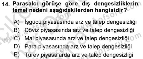 Uluslararası İktisat Politikası Dersi 2016 - 2017 Yılı (Final) Dönem Sonu Sınav Soruları 14. Soru