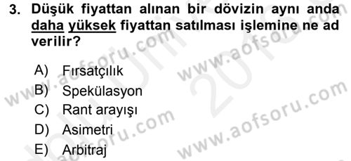 Uluslararası İktisat Politikası Dersi 2017 - 2018 Yılı 3 Ders Sınav Soruları 3. Soru
