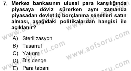 Uluslararası İktisat Politikası Dersi 2017 - 2018 Yılı 3 Ders Sınav Soruları 7. Soru