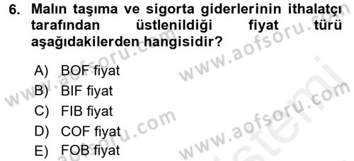 Uluslararası İktisat Politikası Dersi 2017 - 2018 Yılı (Vize) Ara Sınav Soruları 6. Soru