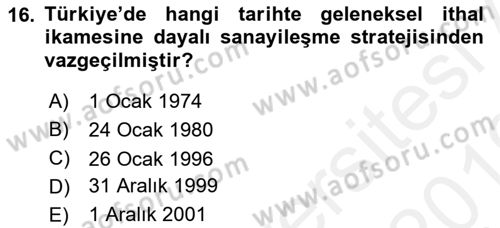 Uluslararası İktisat Politikası Dersi 2018 - 2019 Yılı (Vize) Ara Sınav Soruları 16. Soru