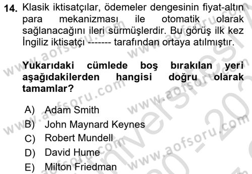Uluslararası İktisat Politikası Dersi 2020 - 2021 Yılı Yaz Okulu Sınav Soruları 14. Soru