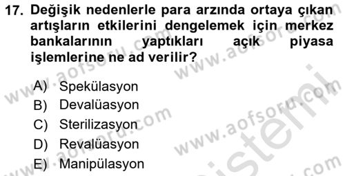 Uluslararası İktisat Politikası Dersi 2020 - 2021 Yılı Yaz Okulu Sınav Soruları 17. Soru