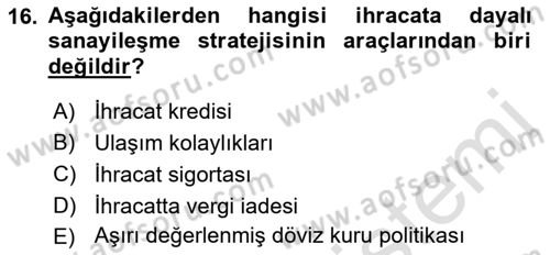 Uluslararası İktisat Politikası Dersi 2021 - 2022 Yılı (Vize) Ara Sınav Soruları 16. Soru