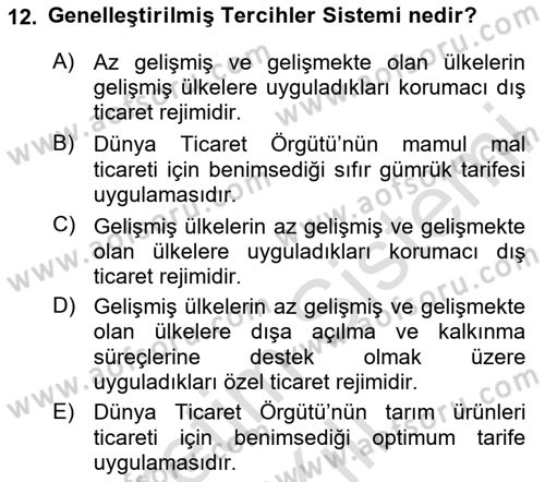 Uluslararası İktisat Politikası Dersi 2023 - 2024 Yılı (Vize) Ara Sınav Soruları 12. Soru