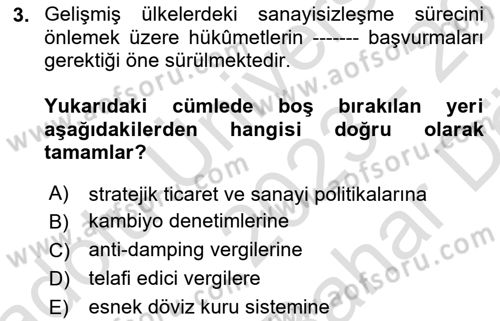 Uluslararası İktisat Politikası Dersi 2023 - 2024 Yılı (Vize) Ara Sınav Soruları 3. Soru