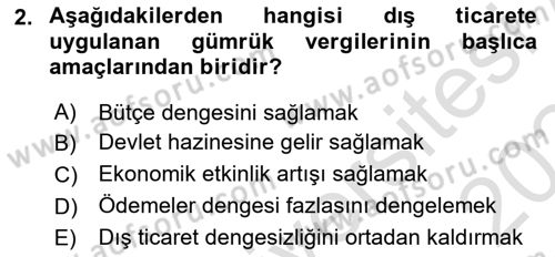 Uluslararası İktisat Politikası Dersi 2023 - 2024 Yılı (Final) Dönem Sonu Sınav Soruları 2. Soru