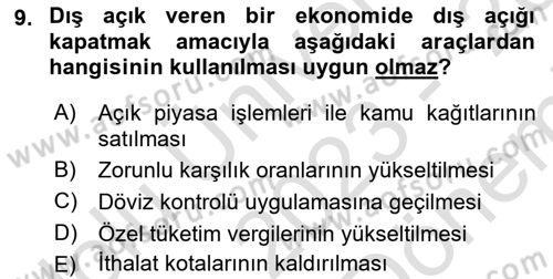 Uluslararası İktisat Politikası Dersi 2023 - 2024 Yılı (Final) Dönem Sonu Sınav Soruları 9. Soru