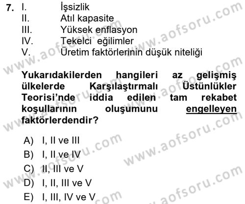 Uluslararası İktisat Politikası Dersi 2024 - 2025 Yılı Yaz Okulu Sınav Soruları 7. Soru