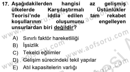 Uluslararası İktisat Politikası Dersi 2025 - 2026 Yılı (Vize) Ara Sınav Soruları 17. Soru