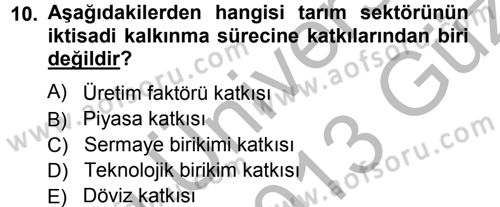 Tarım Ekonomisi ve Tarımsal Politikalar Dersi Ara Sınavı Deneme Sınav Soruları 10. Soru