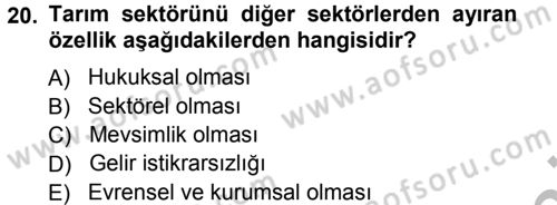 Tarım Ekonomisi ve Tarımsal Politikalar Dersi Ara Sınavı Deneme Sınav Soruları 20. Soru