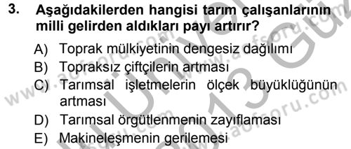 Tarım Ekonomisi ve Tarımsal Politikalar Dersi Ara Sınavı Deneme Sınav Soruları 3. Soru