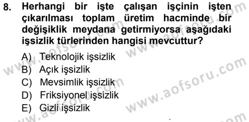 Tarım Ekonomisi ve Tarımsal Politikalar Dersi Ara Sınavı Deneme Sınav Soruları 8. Soru