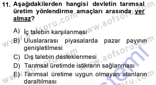 Tarım Ekonomisi ve Tarımsal Politikalar Dersi Ara Sınavı Deneme Sınav Soruları 11. Soru