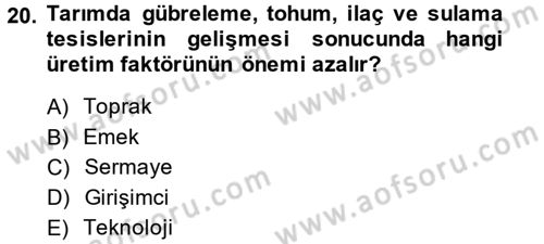 Tarım Ekonomisi ve Tarımsal Politikalar Dersi Ara Sınavı Deneme Sınav Soruları 20. Soru