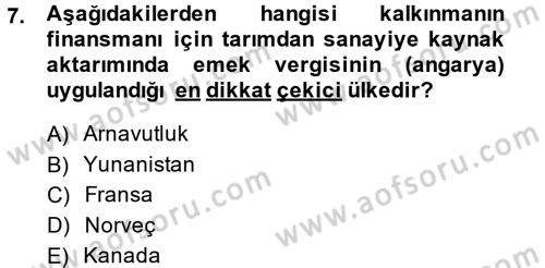 Tarım Ekonomisi ve Tarımsal Politikalar Dersi Ara Sınavı Deneme Sınav Soruları 7. Soru