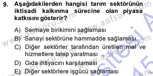 Tarım Ekonomisi ve Tarımsal Politikalar Dersi Ara Sınavı Deneme Sınav Soruları 9. Soru