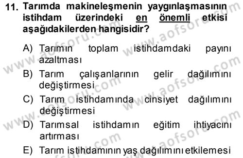 Tarım Ekonomisi ve Tarımsal Politikalar Dersi 2014 - 2015 Yılı Tek Ders Sınav Soruları 11. Soru