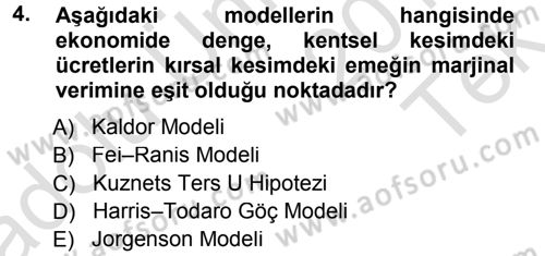Tarım Ekonomisi ve Tarımsal Politikalar Dersi 2014 - 2015 Yılı Tek Ders Sınav Soruları 4. Soru