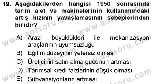 Tarım Ekonomisi ve Tarımsal Politikalar Dersi 2015 - 2016 Yılı (Vize) Ara Sınav Soruları 19. Soru