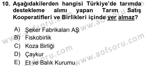 Tarım Ekonomisi ve Tarımsal Politikalar Dersi 2015 - 2016 Yılı (Final) Dönem Sonu Sınav Soruları 10. Soru