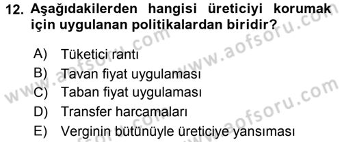 Tarım Ekonomisi ve Tarımsal Politikalar Dersi 2015 - 2016 Yılı (Final) Dönem Sonu Sınav Soruları 12. Soru
