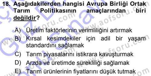 Tarım Ekonomisi ve Tarımsal Politikalar Dersi 2015 - 2016 Yılı (Final) Dönem Sonu Sınav Soruları 18. Soru