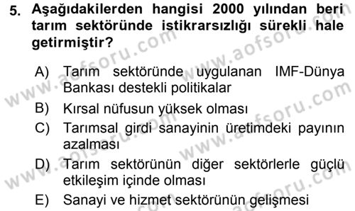 Tarım Ekonomisi ve Tarımsal Politikalar Dersi 2015 - 2016 Yılı (Final) Dönem Sonu Sınav Soruları 5. Soru