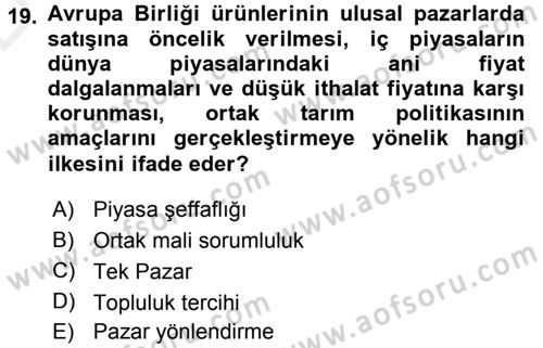 Tarım Ekonomisi ve Tarımsal Politikalar Dersi 2015 - 2016 Yılı Tek Ders Sınav Soruları 19. Soru