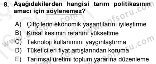 Tarım Ekonomisi ve Tarımsal Politikalar Dersi 2015 - 2016 Yılı Tek Ders Sınav Soruları 8. Soru