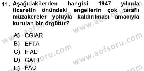 Tarım Ekonomisi ve Tarımsal Politikalar Dersi 2016 - 2017 Yılı 3 Ders Sınav Soruları 11. Soru