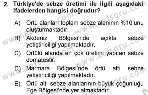 Tarım Ekonomisi ve Tarımsal Politikalar Dersi 2016 - 2017 Yılı 3 Ders Sınav Soruları 2. Soru