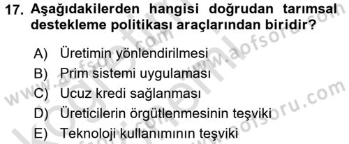 Tarım Ekonomisi ve Tarımsal Politikalar Dersi Ara Sınavı Deneme Sınav Soruları 17. Soru